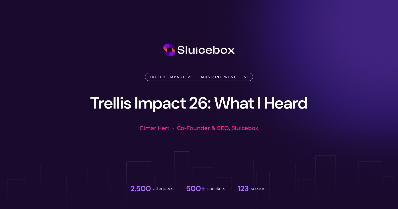 Trellis Impact 26: What I Heard